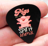 Pigs Are My Spirit Animal Guitar Pick Pin or Tie Tack