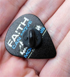 Faith Can Move Mountains Guitar Pick Pin or Tie Tack