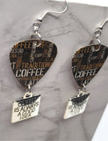 Coffee Lovers Guitar Pick Earrings with Coffee Is Always A Good Idea Charm Dangles