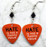 Hate is Not a Family Value Guitar Pick Earrings with Black Swarovski Crystals