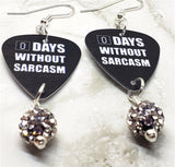 CLEARANCE 0 Days Without Sarcasm Guitar Pick Earrings with White and Black Pave Bead Dangles