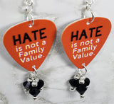Hate is Not a Family Value Guitar Pick Earrings with Black Swarovski Crystal Dangles